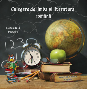 Culegere de limba si literatura romana - Valerica Rodica Popitiu